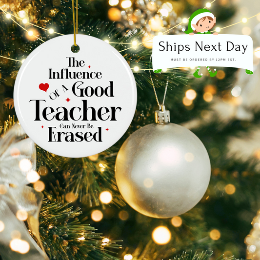 The Influence of a Good Teacher Ornament