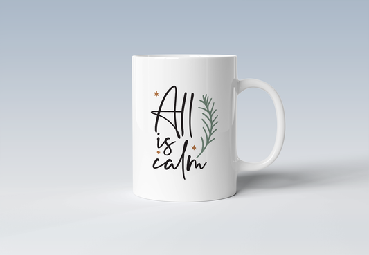 All is Calm Holiday Coffee Mug