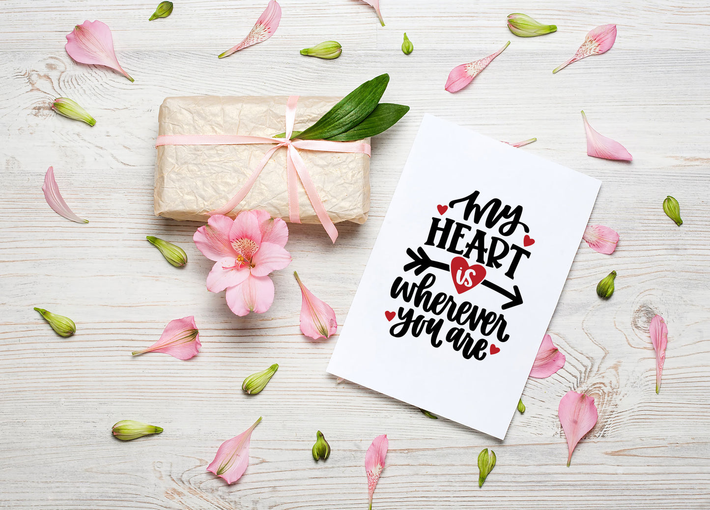 My Heart Is Wherever You Are Valentine's Day Card