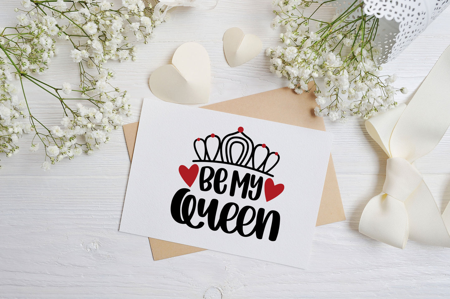 Be My Queen Valentine's Day Card